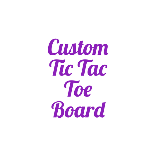 Custom Tic Tac Toe