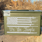 We the People Ammo Can