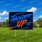 Thunder Up Yard Signs