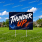 Thunder Up Yard Signs